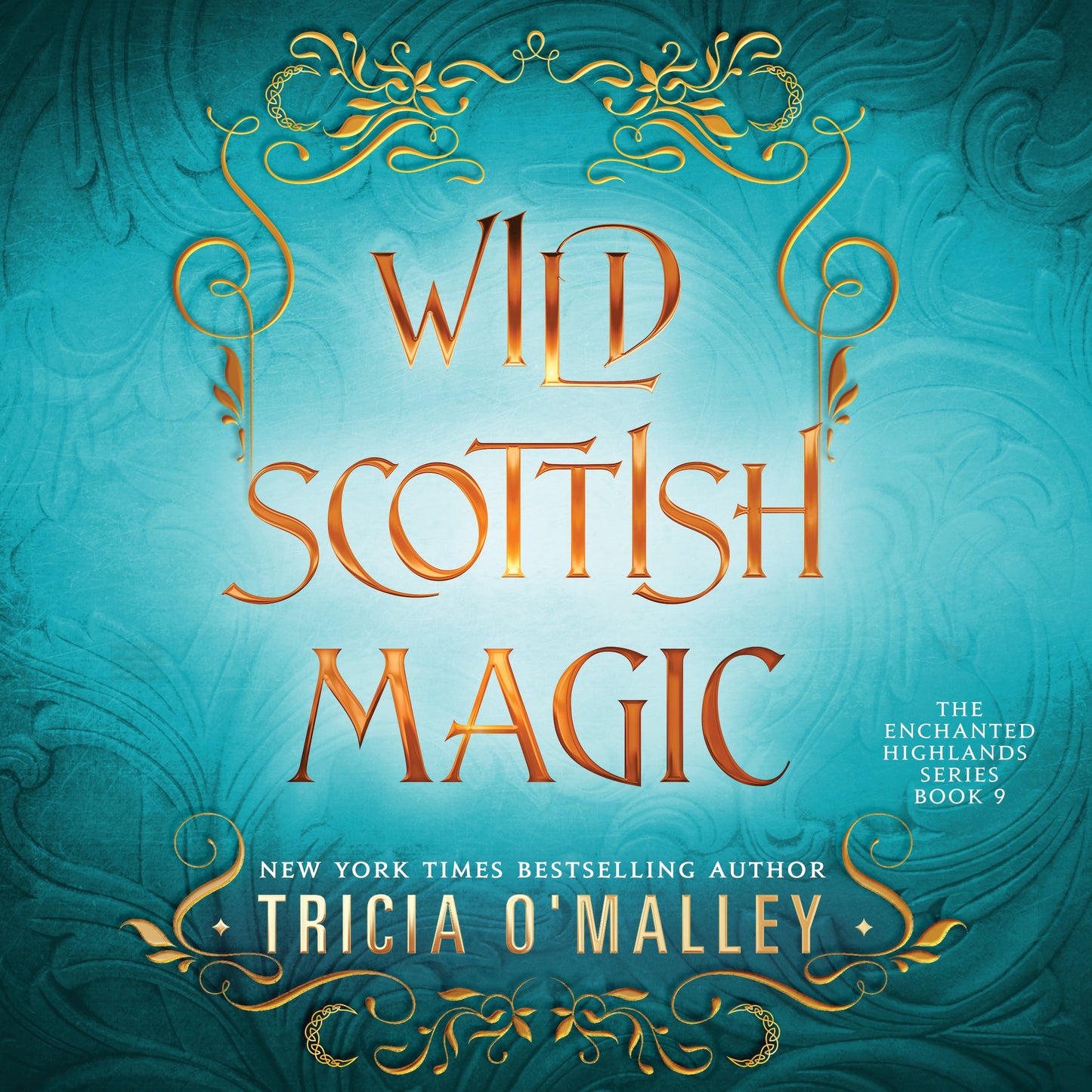 Wild Scottish Magic: Book 9 in the Enchanted Highlands series - Audiobook
