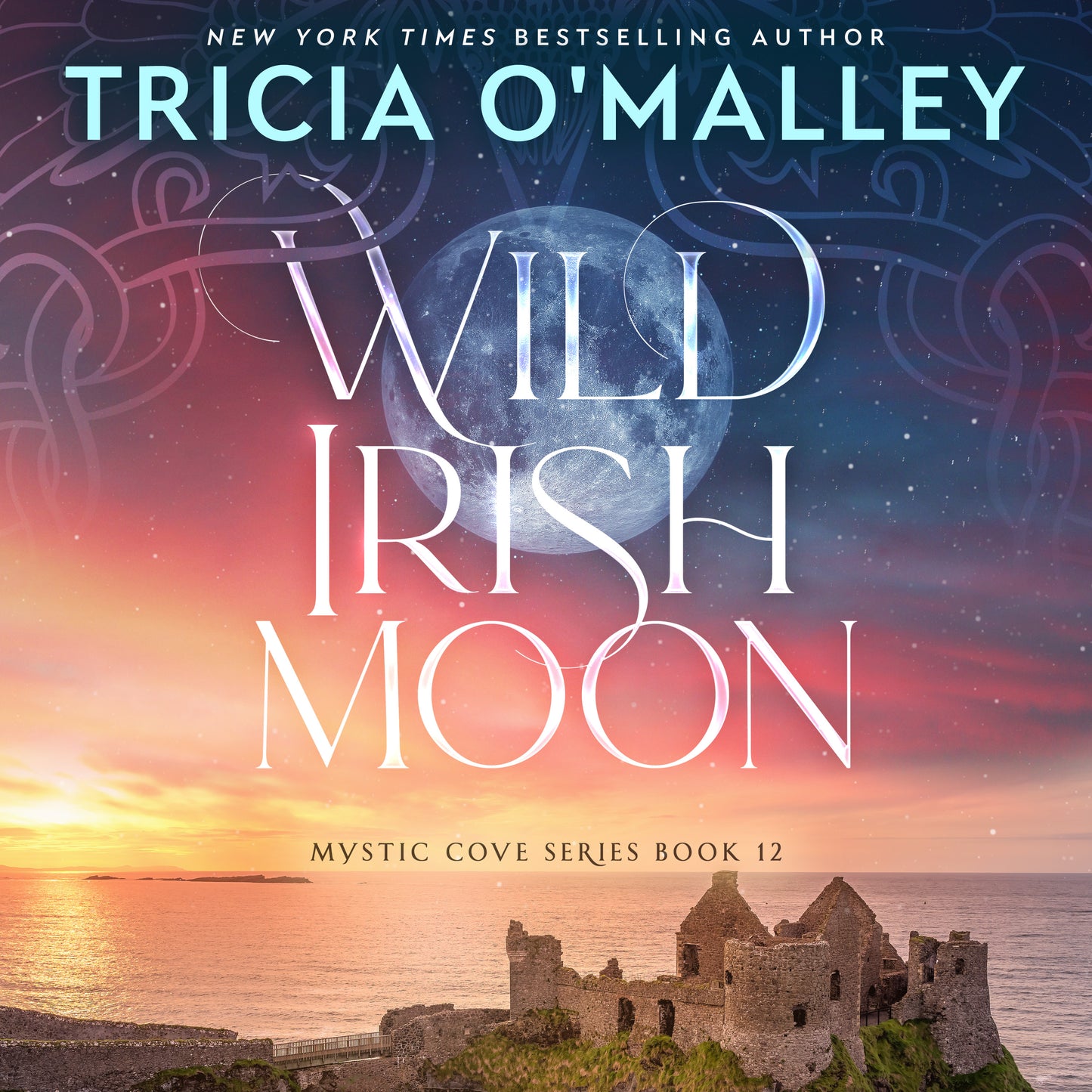 Wild Irish Moon - Book 12 in The Mystic Cove Series - Audiobook