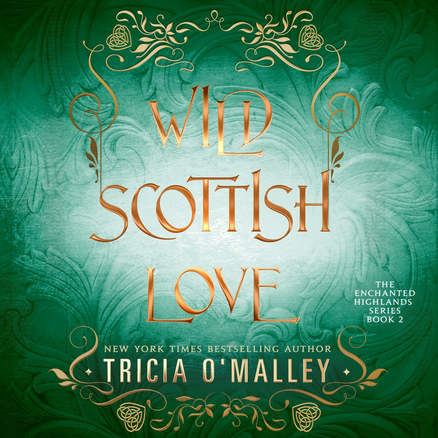 Wild Scottish Love: Book 2 in The Enchanted Highlands Series - Audiobook