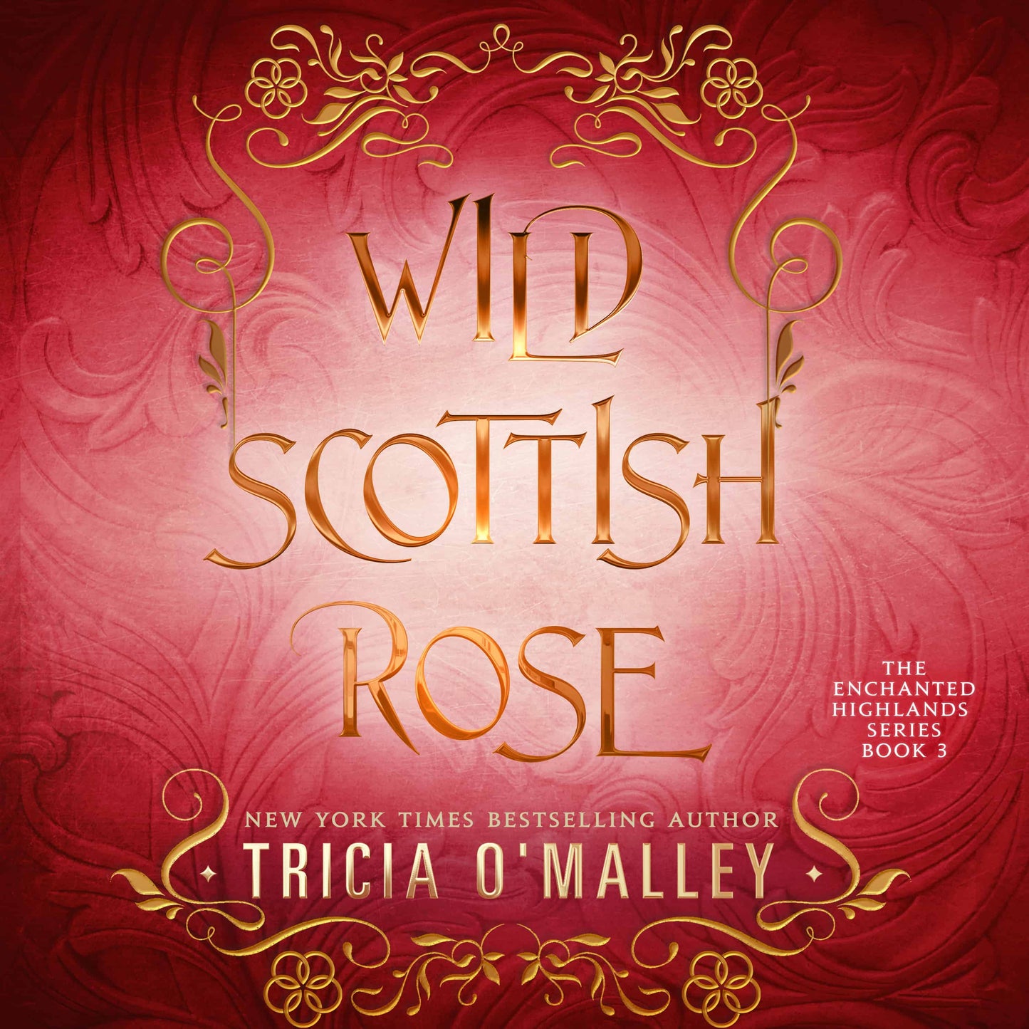 Wild Scottish Rose: Book 4 in The Enchanted Highlands Series - Audio