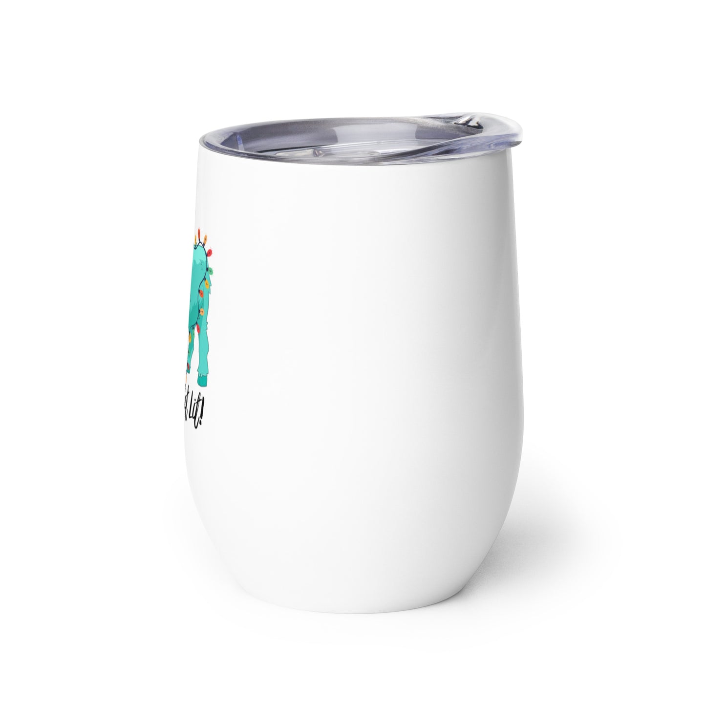 Get Lit Wine tumbler