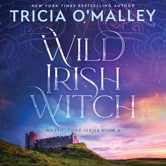 Wild Irish Witch - Book 6 in The Mystic Cove Series - Audiobook