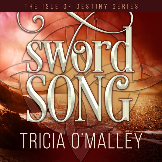 Sword Song - Book 2 in The Isle of Destiny Series - Audiobook