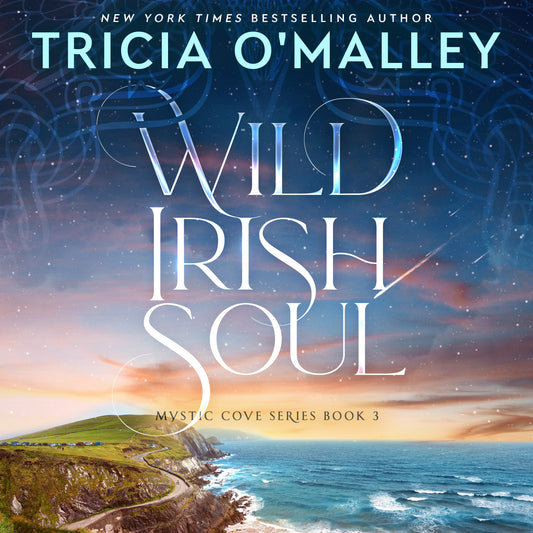 Wild Irish Soul - Book 3 in The Mystic Cove Series - Audiobook