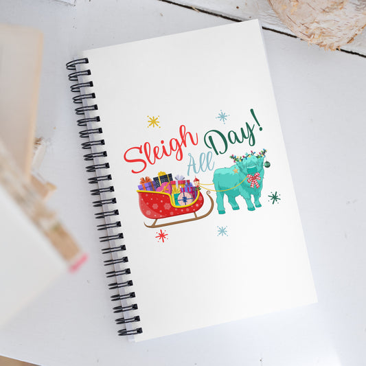 Sleigh all Day Spiral notebook