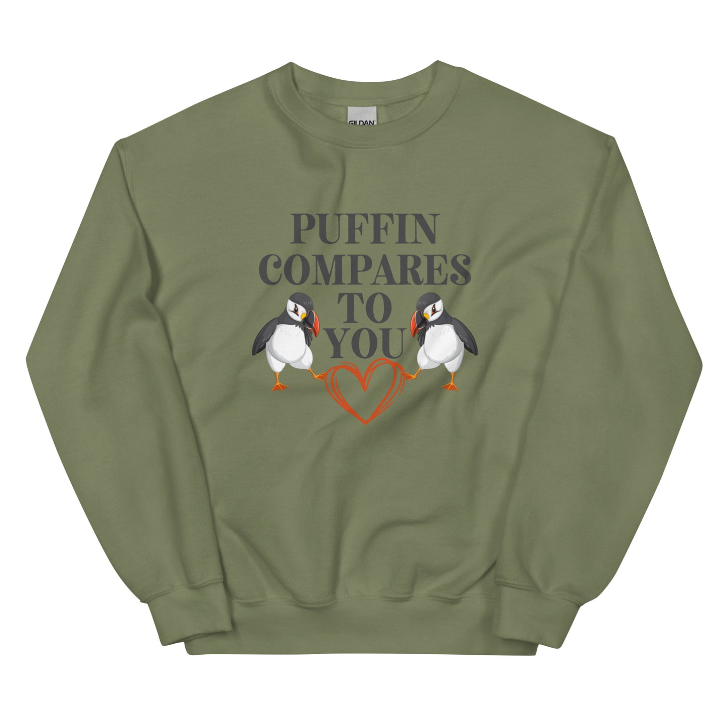 Puffin Compares to You Unisex Sweatshirt