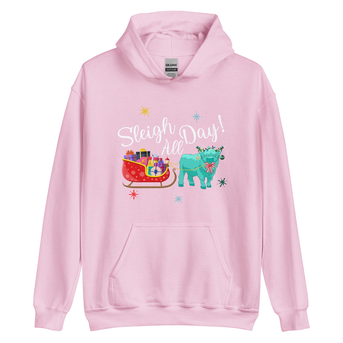 Sleigh all Day Unisex Hoodie