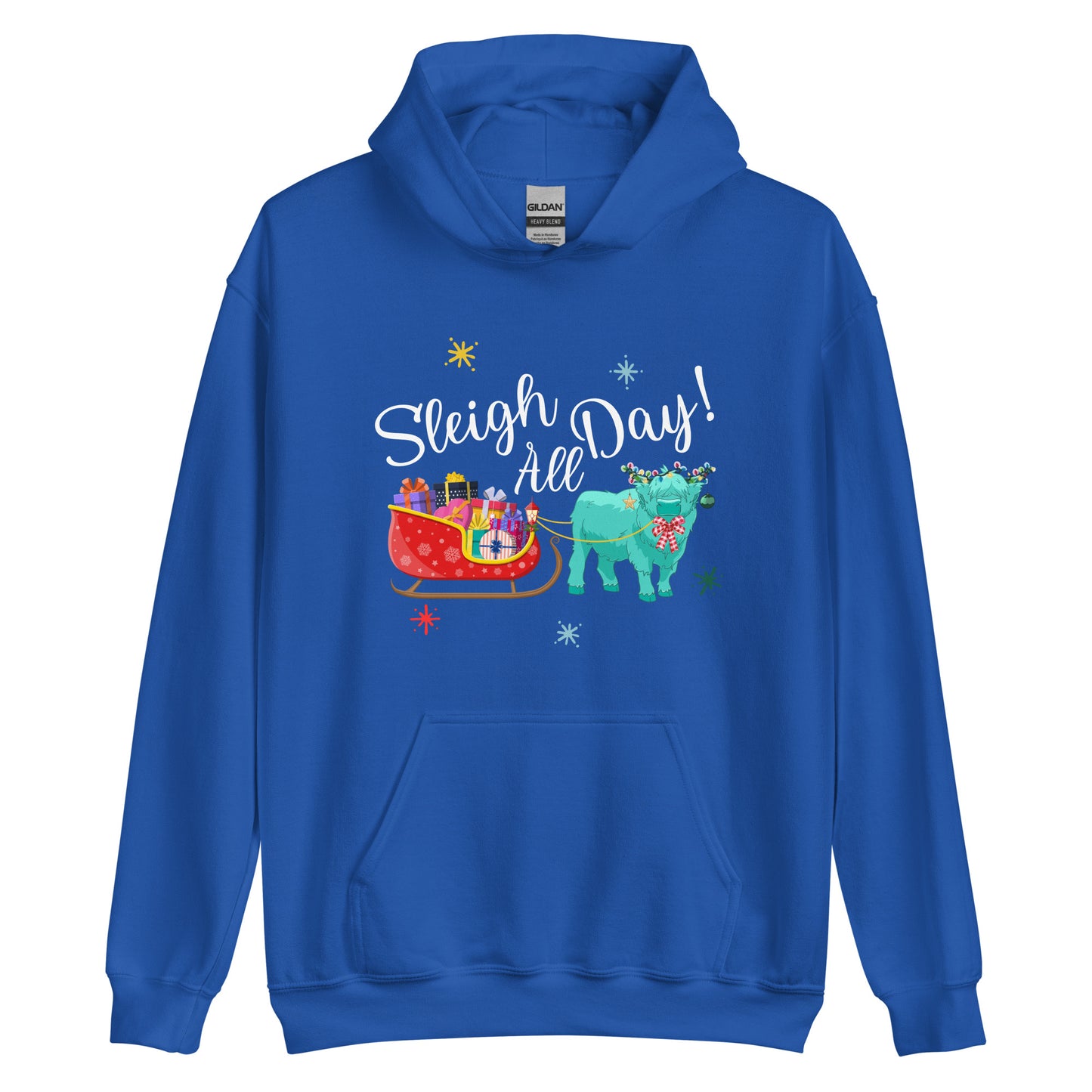 Sleigh all Day Unisex Hoodie