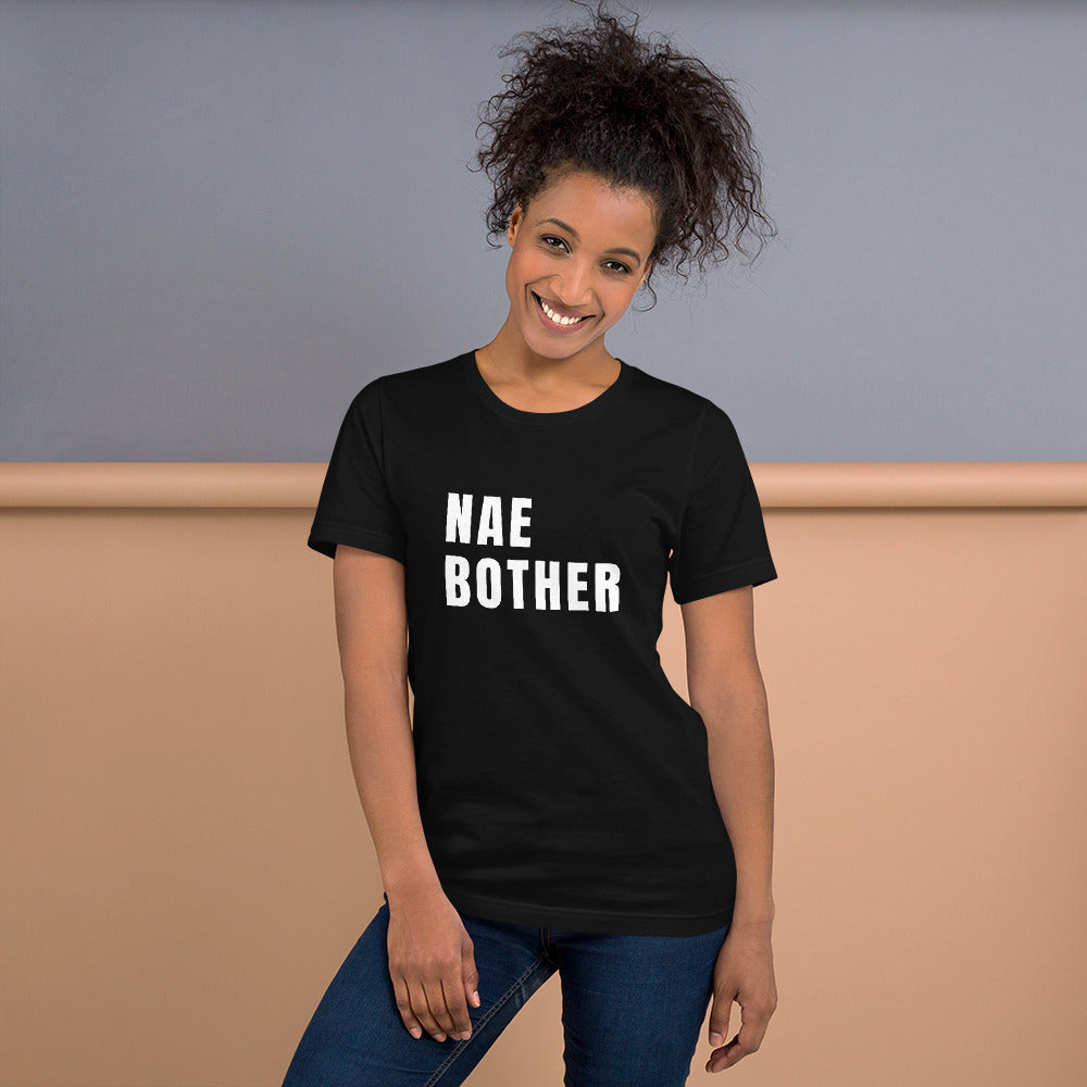 NAE BOTHER Unisex t-shirt