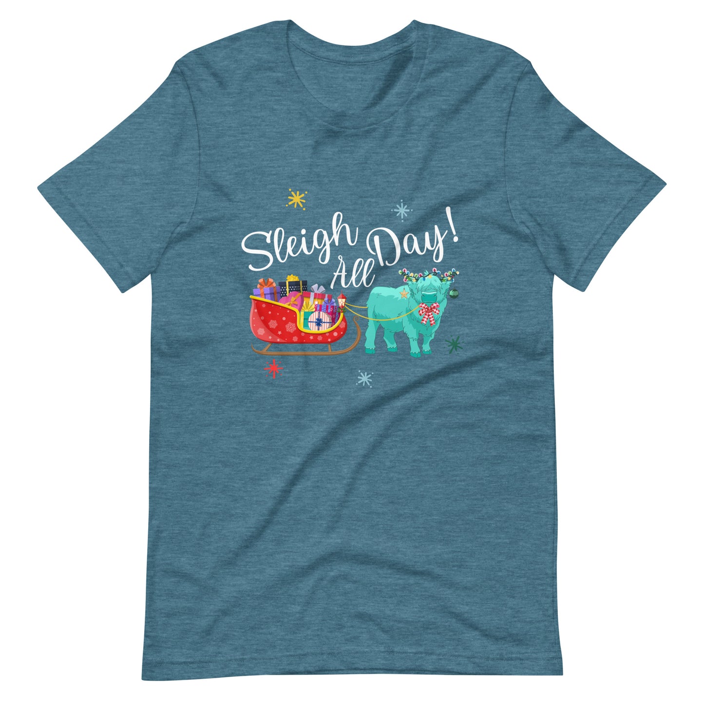 Sleigh all Day Unisex t-shirt