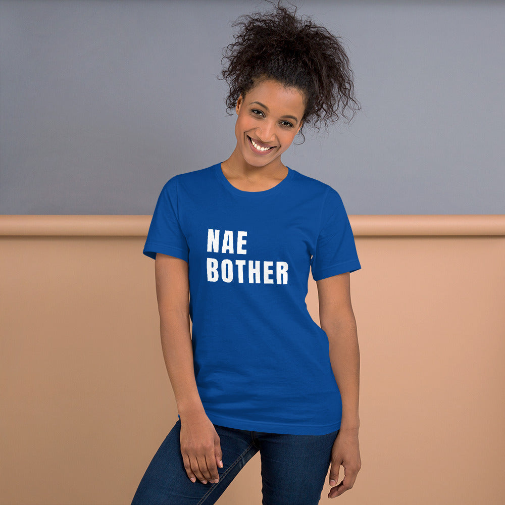 NAE BOTHER Unisex t-shirt