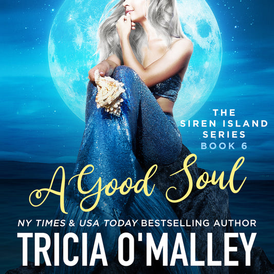 A Good Soul - Book 6 in The Siren Island Series - Audiobook