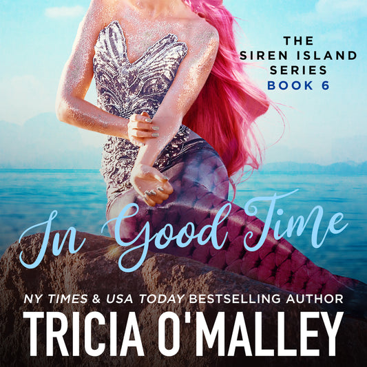 In Good Time - Book 7 in The Siren Island Series - Audiobook