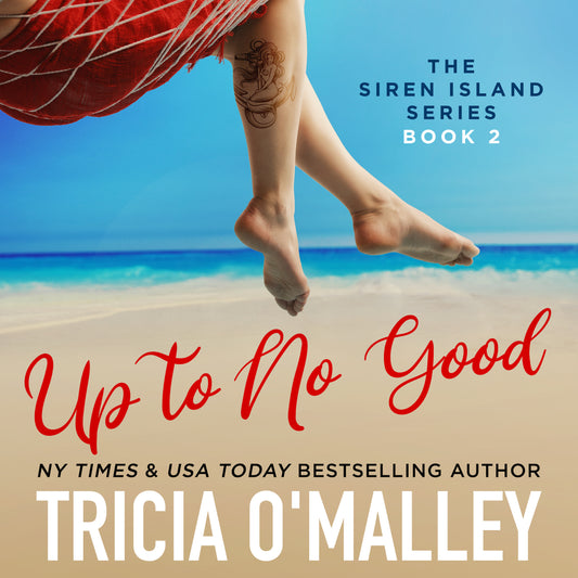Up to No Good - Book 2 in The Siren Island Series - Audiobook